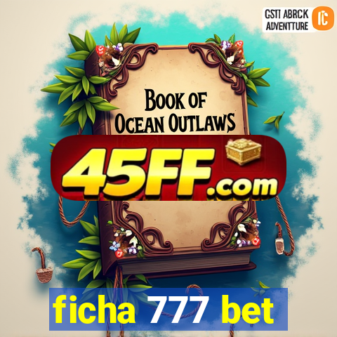ficha 777 bet
